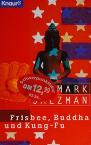 Cover of: Frisbee, Buddha und Kung-Fu