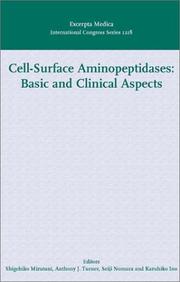 Cell-surface aminopeptidases : basic and clinical aspects : proceedings of the International Conference on Cell-Surface Aminopeptidases, held in Nagoya, Japan, on 15-17 August, 2000