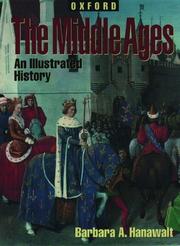 Cover of: The Middle Ages: An Illustrated History (Oxford Illustrated Histories Y/A)