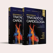 Cover of: Braunwald. Tratado de cardiología: Texto de medicina cardiovascular