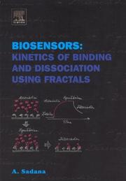 Cover of: Biosensors: Kinetics of Binding and Dissociation Using Fractals