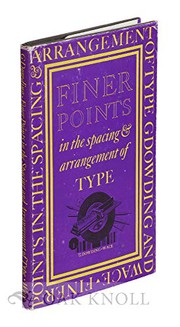 Finer points in the spacing & arrangement of type by Geoffrey Dowding