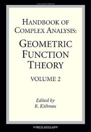 Handbook of complex analysis : geometric function theory