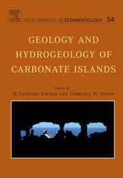Cover of: Geology and hydrogeology of carbonate islands, Volume 54 (Developments in Sedimentology)