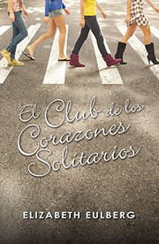 Cover of: El Club de los Corazones Solitarios