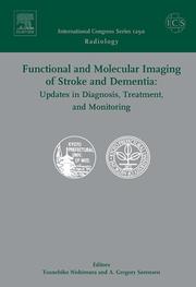 Functional and molecular imaging of stroke and dementia : updates in diagnosis, treatment, and monitoring : proceedings of the International Symposium on Functional and Molecular Imaging of Stroke and