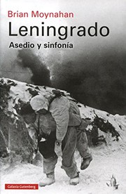 Cover of: Leningrado: Asedio y sinfonía