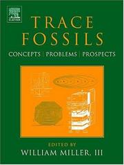 Cover of: Trace Fossils by III, William Miller