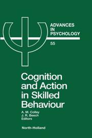 Cover of: Cognition and action in skilled behaviour