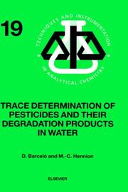 Trace determination of pesticides and their degradation products in water