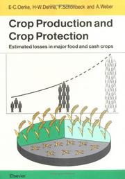 Cover of: Crop Production and Crop Protection