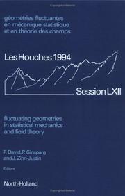 Cover of: Fluctuating Geometries in Statistical Mechanics and Field Theory (Les Houches Summer School Proceedings, Vol 62)