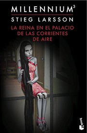 Cover of: La reina en el palacio de las corrientes de aire