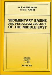 Cover of: Sedimentary basins and petroleum geology of the Middle East by A. S. Alsharhan