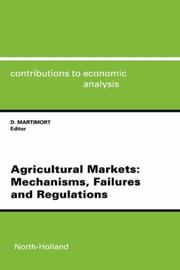 Agricultural markets : mechanisms, failures and regulations