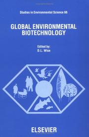 Global environmental biotechnology : proceedings of the Third Biennial Meeting of the International Society for Environmental Biotechnology, 15-20 July 1996, Boston, MA U.S.A.