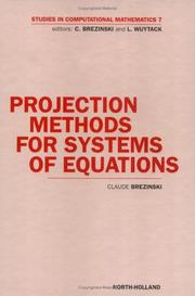 Cover of: Projection methods for systems of equations