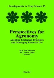 Perspectives for agronomy : adopting ecological principles and managing resource use : proceedings of the 4th Congress of the European Society for Agronomy, Veldhoven and Wageningen, The Netherlands, 