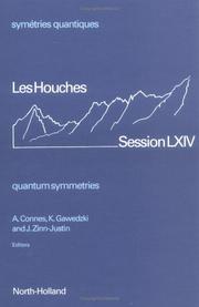 Symmétries quantiques = Quantum symmetries : Les Houches, session LXIV, 1 Août - 8 Septembre 1995