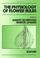 Cover of: The Physiology of flower bulbs