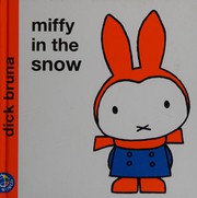 Cover of: Miffy in the snow