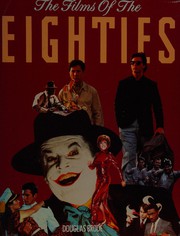 Cover of: The films of the eighties