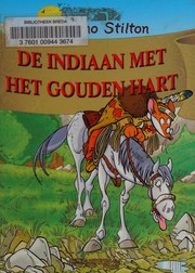 Cover of: De indiaan met het gouden hart