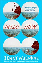 Cover of: Hello Now by Jenny Valentine