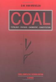 Coal--typology, physics, chemistry, constitution by D. W. van Krevelen