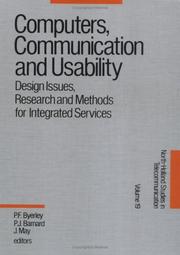 Computers, communication and usability : design issues, research and methods for integrated services