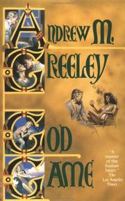 Cover of: God game by Andrew M. Greeley