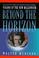 Cover of: Beyond the horizon