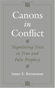 Cover of: Canons in conflict by James E. Brenneman