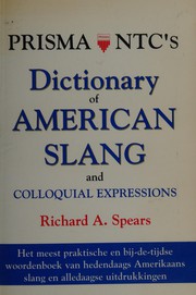 Cover of: Prisma NTC's dictionary of American slang and colloquial expressions