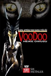 Cover of: Voodoo Kara Afrikanin Kara Çigligi