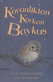 Cover of: Karanliktan Korkan Baykus