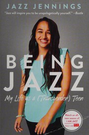 Cover of: Being Jazz by Jazz Jennings