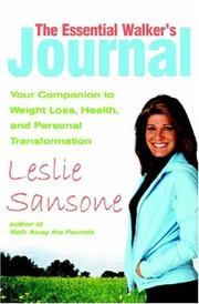 Cover of: The Essential Walker's Journal: Your Companion to Weight Loss, Health, and Personal Transformation