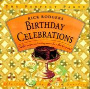 Cover of: Birthday celebrations: surefire recipes and exciting menus for a flawless party!