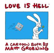 Love is hell : a cartoon book