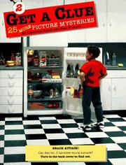 Cover of: Get a clue 2: 25 more picture mysteries