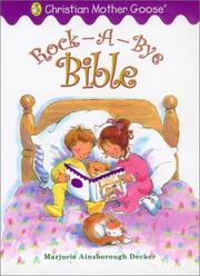 Rock-a-bye Bible by Marjorie Ainsborough Decker