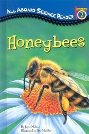 Honeybees (GB) (All Aboard Science Reader) by Joyce Milton