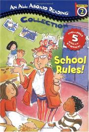 Cover of: All Aboard Reading Station Stop 2 Collection: School Rules! (All Aboard Reading Station Stop 2)