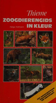 Cover of: Zoogdierengids in kleur