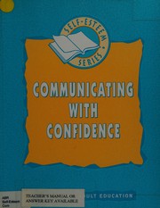 Cover of: Communicating with Confidence (Self-Esteem (Globe Fearon))