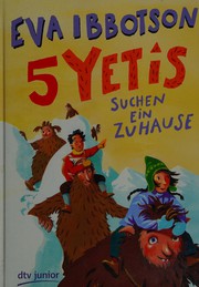 Cover of: Fünf Yetis suchen ein Zuhause
