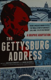 Cover of: The Gettysburg Address: a graphic adaptation