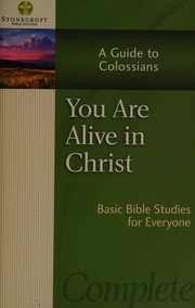 You Are Alive in Christ by Stonecroft Ministries
