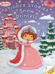 Cover of: Snow Princess (Strawberry Shortcake)